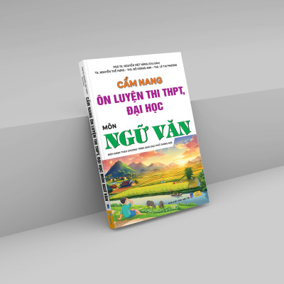 Sách - Cẩm Nang Ôn Luyện Thi THPT, Đại Học Môn Ngữ Văn - Biên soạn theo chương trình GDPT 2018 - ndbooks