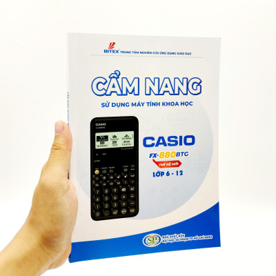 Cuốn Sách Cẩm Nang Sử Dụng Máy Tính Khoa Học Cho Casio Fx-880BTG Thế Hệ Mới Lớp 6-12