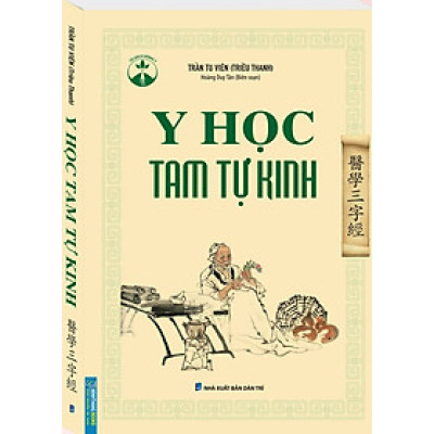 Sách - Y Học Tam Tự Kinh (Hoàng Duy Tân biên soạn) bìa mềm