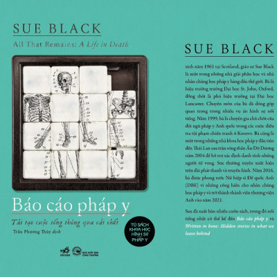 Sách - Báo cáo pháp y (Tái tại cuộc sống thông qua cái chết) (Sue Black) (Nhã Nam Official)