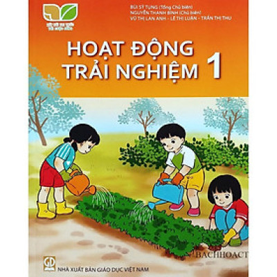 Sách Giáo Khoa Hoạt Động Trải Nghiệm 1 - Kết Nối Tri Thức Với Cuộc Sống - GD