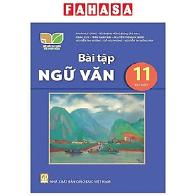 Sách Giáo Khoa Bài Tập Ngữ Văn 11 - Tập 1 (Kết Nối) (Chuẩn)