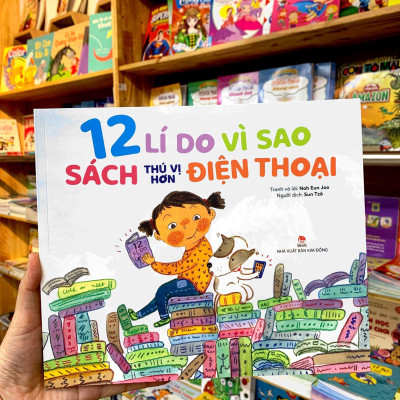 12 Lí Do Vì Sao Sách Thú Vị Hơn Điện Thoại