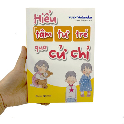 Hiểu Tâm Tư Trẻ Qua Cử Chỉ