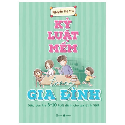 Combo Kỹ Năng Tự Học Cho Trẻ Tiểu Học Và  Kỷ Luật Mềm Trong Gia Đình ( Tặng sổ tay xương rồng )