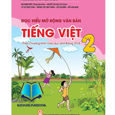 Sách - Đọc hiểu mở rộng văn bản Tiếng Việt 2 (Theo Chương trình Giáo dục phổ thông 2018)