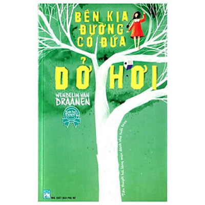 Sách - Bên Kia Đường Có Đứa Dở Hơi - NXB Phụ Nữ