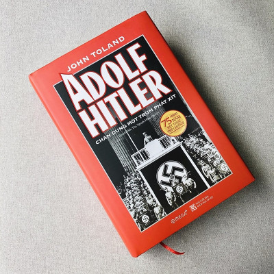Sách - Adolf Hitler – Chân Dung Một Trùm Phát Xít (Tái Bản 2020) 