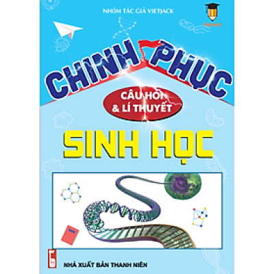 Sách 550 câu hỏi lí thuyết trọng tâm Sinh học (Dùng cho ôn thi tốt nghiệp THPT và luyện thi đánh giá năng lực)