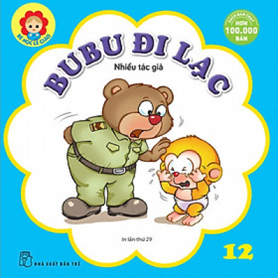 Bé Học Lễ Giáo - Bubu Tập 12: Bubu Đi Lạc (Tái Bản)