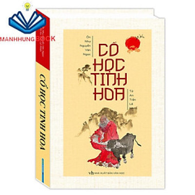Sách - Cổ học tinh hoa (bìa cứng)