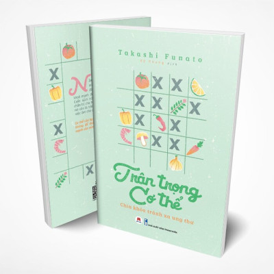 Trân Trọng Cơ Thể- Chìa Khóa Tránh Xa Ung Thư