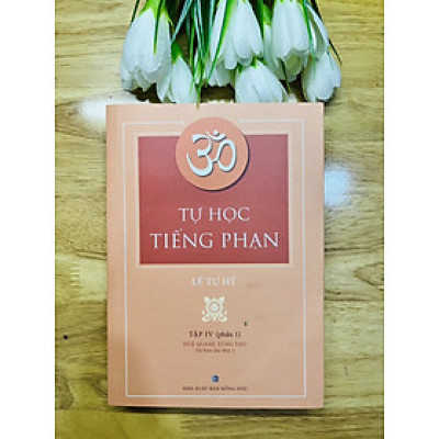 Sách - Tự Học Tiếng Phạn - Tập 4 (Phần1-HQ)