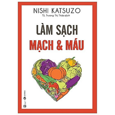 Sách - Làm Sạch Mạch Và Máu