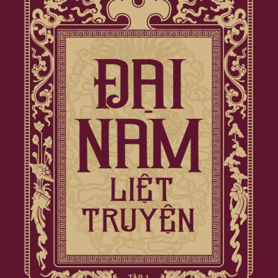 Đại Nam Liệt Truyện (Bộ 7 Tập)