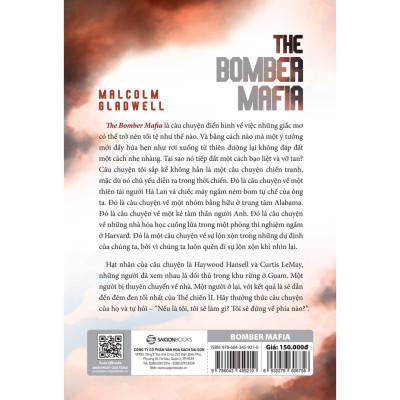 Sách - The Bomber Mafia: Giấc mơ, cám dỗ và đêm dài nhất trong Thế chiến II - Tác giả Malcolm Gladwell
