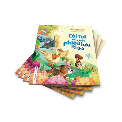 Cái Tai Và Cuộc Phiêu Lưu Kỳ Thú (Tái bản năm 2024)