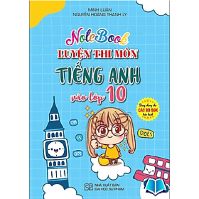 Sách - Notebook luyện thi môn tiếng anh vào lớp 10 (dùng chung các bộ sgk hiện hành) - HA