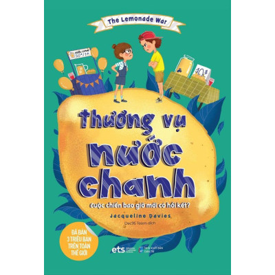 Combo 3 Cuốn Bộ The Lemonade War: Thương Vụ Nước Chanh + Phiên Tòa Khối Bốn + Chiếc Chuông Mất Tích (Tặng Bộ Thẻ Trò Chơi - The Lemonade War)
