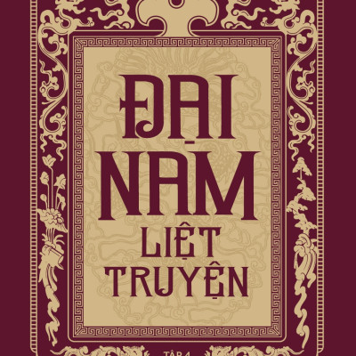 Đại Nam Liệt Truyện (Bộ 7 Tập)