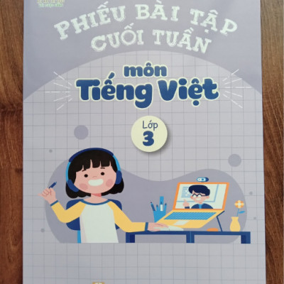 Sách - Phiếu bài tập cuối tuần môn Tiếng Việt lớp 3 ( Kết nối tri thức )