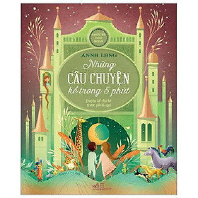 Những Câu Chuyện Kể Trong 5 Phút - Bản Quyền