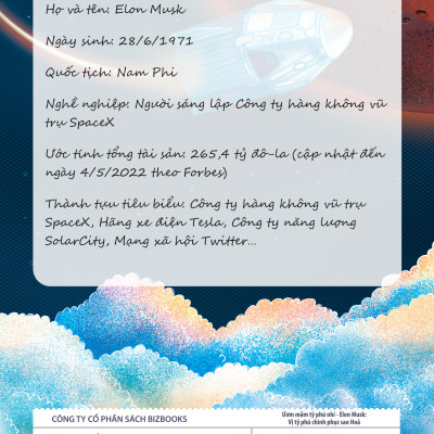 Elon Musk: Vị tỷ phú chinh phục sao Hoả - Bộ sách ươm mầm tỷ phú nhí Bizbooks