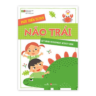 Sách cho bé - Phát Triển Tư Duy - Não Trái - Left Brain Development Activity Book - Dành cho trẻ 3-6 tuổi