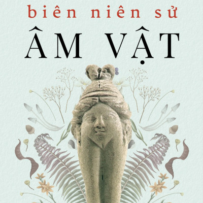 LỊCH SỬ VÚ - BIÊN NIÊN SỬ ÂM VẬT - Marilyn Yalom, Rachel E. Gross - (bộ 2 cuốn, bìa mềm)