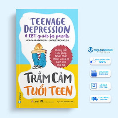 Trầm Cảm Tuổi Teen - Vanlangbooks