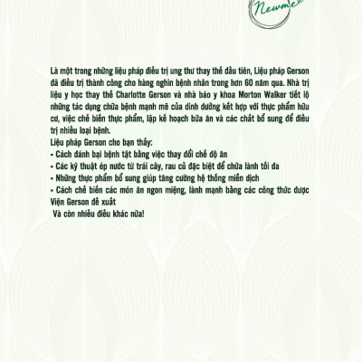 Liệu Pháp Gerson: Chương Trình Dinh Dưỡng Dành Cho Bệnh Nhân Ung Thư Và Các Căn Bệnh Khác