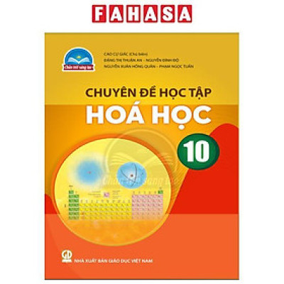 Chuyên Đề Học Tập Hoá Học 10 (Chân Trời) (Chuẩn)