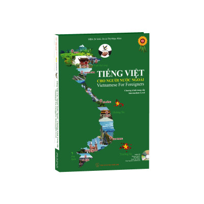Tiếng Việt cho người nước ngoài Chương trình Trung Cấp (Kèm CD)
