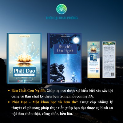 (Combo 2 cuốn sách bìa cứng ) - BẢN CHẤT CON NGƯỜI + PHẬT ĐẠO MỘT KHOA HỌC VÀ HƠN THẾ - Tác giả: Trần Thế Công