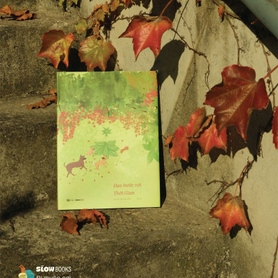 (Bìa cứng – In màu) DẠO BƯỚC VỚI THỜI GIAN – Maru – Quỳnh Hương (Hũ) – Slowbooks