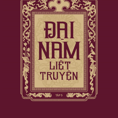 Đại Nam Liệt Truyện (Bộ 7 Tập)