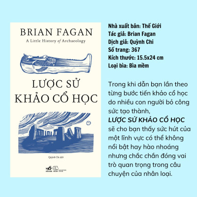 Sách - Lược sử khảo cổ học (A Little History of Archaeology) (Brian Fagan) (Nhã Nam Official)