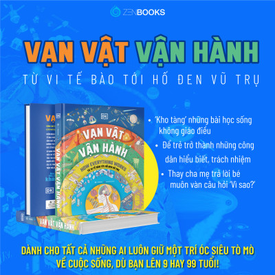 Sách - Vạn Vật Vận Hành - Từ Vi Tế Bào Đến Hố Đen Vũ Trụ