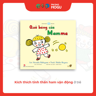  Truyện Ehon bé 1-2-3 tuổi - Quả bóng của Mamma