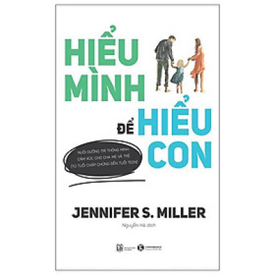 Hiểu Mình Để Hiểu Con