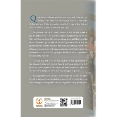 Quan Hệ Quốc Tế: Giảng Trình Huấn Luyện Kỹ Năng Đọc Hiểu, Biên, Phiên Dịch Các Văn Bản Quan Hệ Quốc Tế - TS. Dương Ngọc Dũng