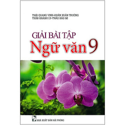 Giải Bài Tập Ngữ Văn 9 (Tái Bản 2020)