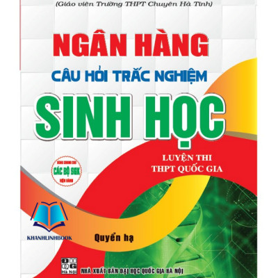Sách - Combo Ngân Hàng Câu Hỏi Trắc Nghiệm Sinh Học ( Quyển thượng + Quyển Hạ) (HA)