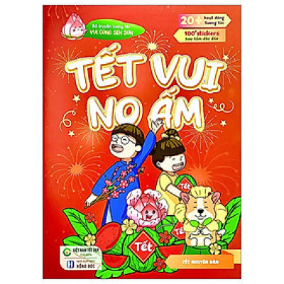 Bộ Truyện Tương Tác Vui Cùng Sen Sún - Tết Vui No Ấm (VNTĐ)