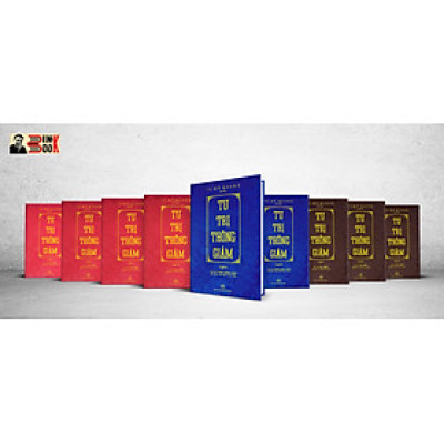 (combo từ tập 1 tới tập 9 bìa cứng bọc giấy gấm vân rồng) TƯ TRỊ THÔNG GIÁM biên niên sử 5000 năm Trung Quốc – Tư Mã Quang – Tri Thức Trẻ Books - NXB Văn Học