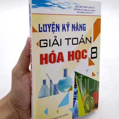 Luyện Kỹ Năng Giải Toán Hóa Học 8