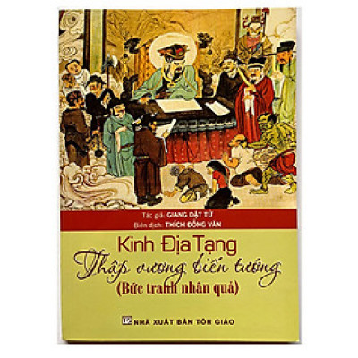 Kinh Địa Tạng Thập Vương Biến Tướng ( Bức tranh nhân quả)