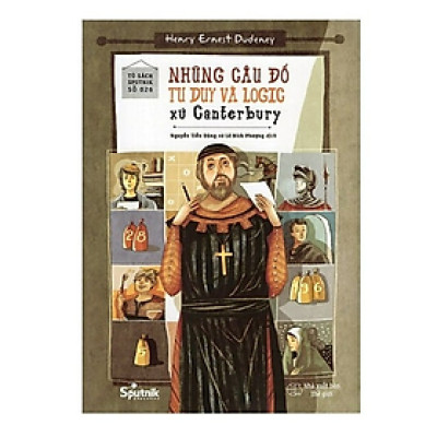 Sách - Những Câu Đố Tư Duy Và Logic Xứ Canterbury 