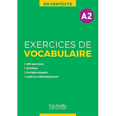 Sách học từ vựng tiếng Pháp EN CONTEXTE - EXERCICES DE VOCABULAIRE + AUDIO MP3 + CORRIGES (A2)                                  