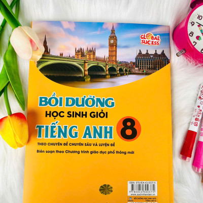 Sách - Bồi Dưỡng Học Sinh Giỏi Tiếng Anh 8 - Global Success - Theo chuyên đề chuyên sâu và luyện đề - ndbooks